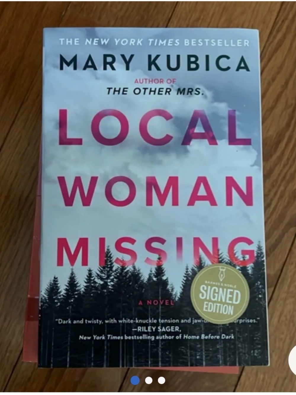 Local Woman Missing by Mary Kubica Barnes & Nobles Signed Copy Paperback Book